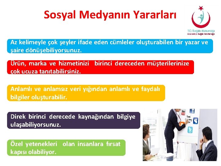 Sosyal Medyanın Yararları Az kelimeyle çok şeyler ifade eden cümleler oluşturabilen bir yazar ve