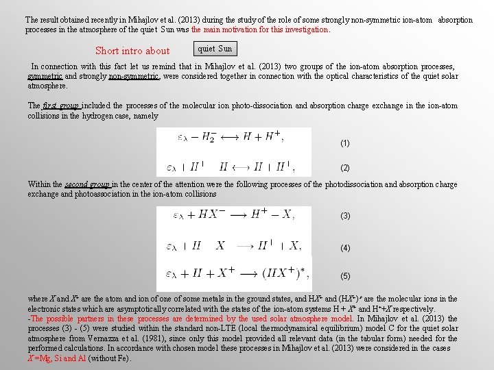 The result obtained recently in Mihajlov et al. (2013) during the study of the