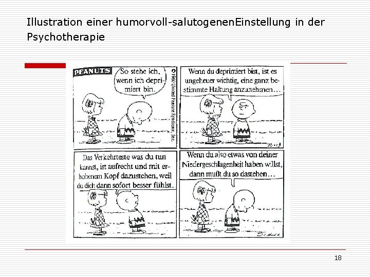 Illustration einer humorvoll-salutogenen. Einstellung in der Psychotherapie 18 