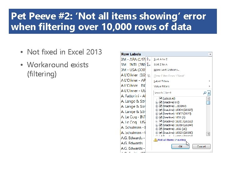 Pet Peeve #2: ‘Not all items showing’ error when filtering over 10, 000 rows