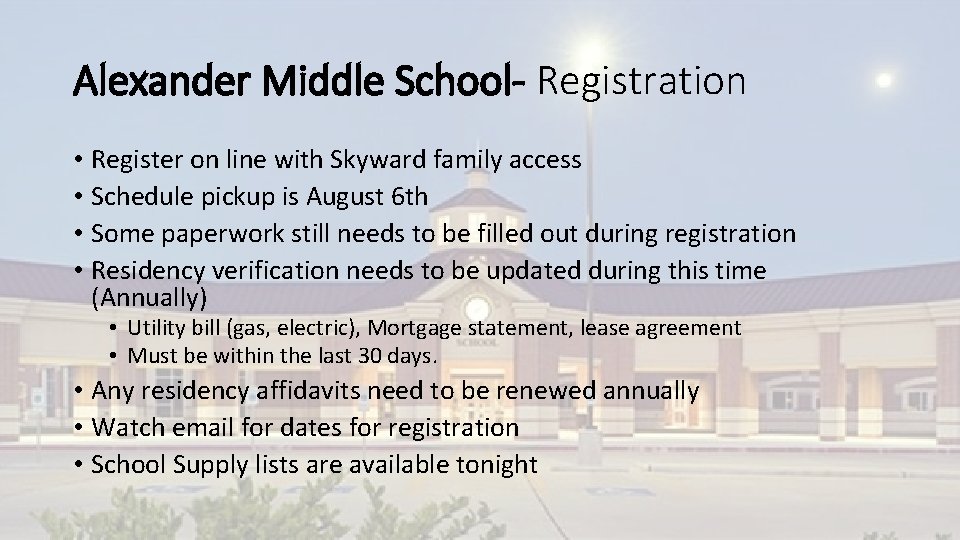 Alexander Middle School- Registration • Register on line with Skyward family access • Schedule
