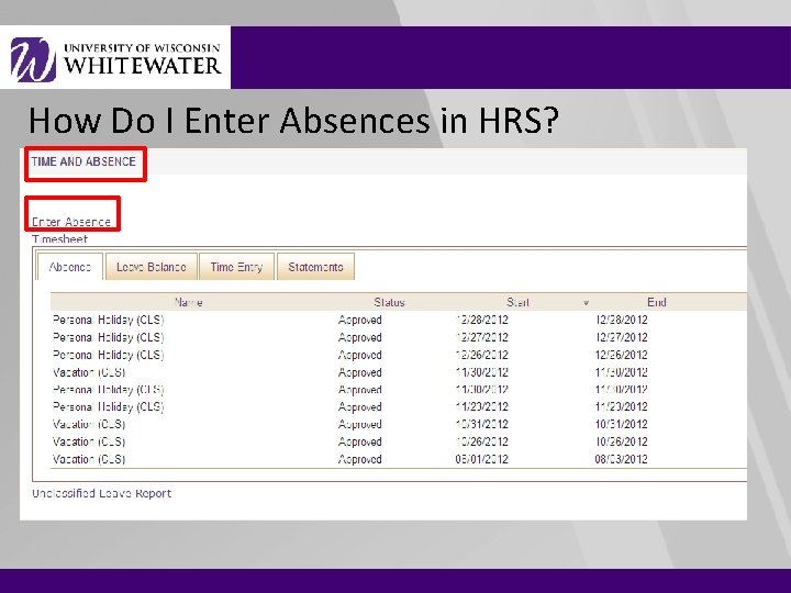 How Do I Enter Absences in HRS? 