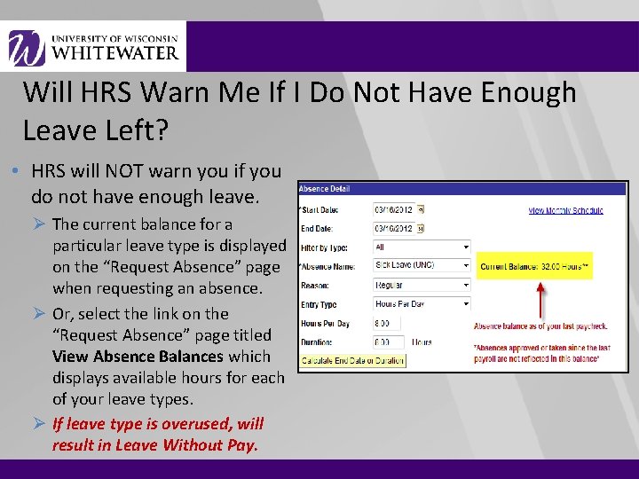 Will HRS Warn Me If I Do Not Have Enough Leave Left? • HRS
