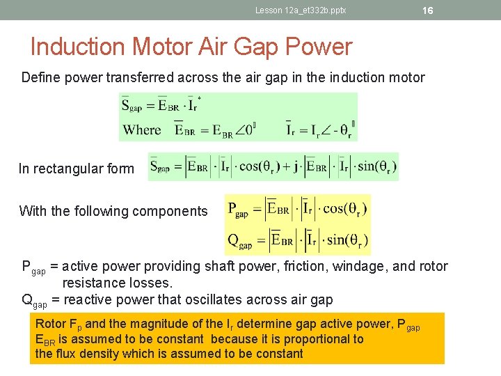 Lesson 12 a_et 332 b. pptx 16 Induction Motor Air Gap Power Define power
