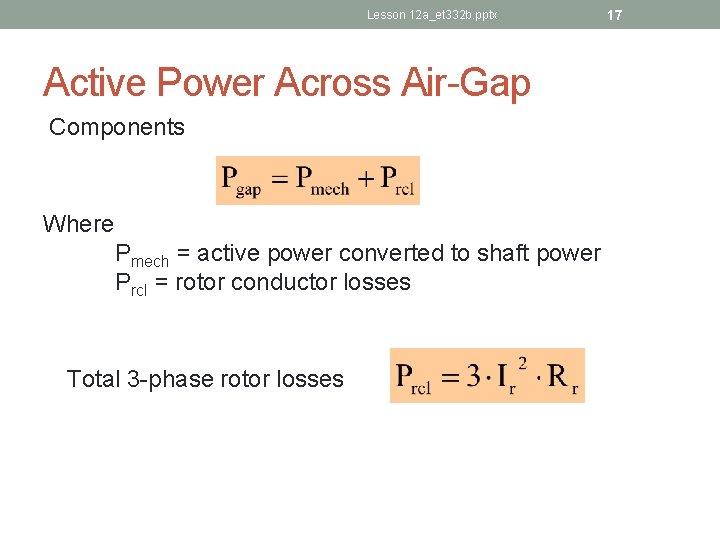Lesson 12 a_et 332 b. pptx Active Power Across Air-Gap Components Where Pmech =