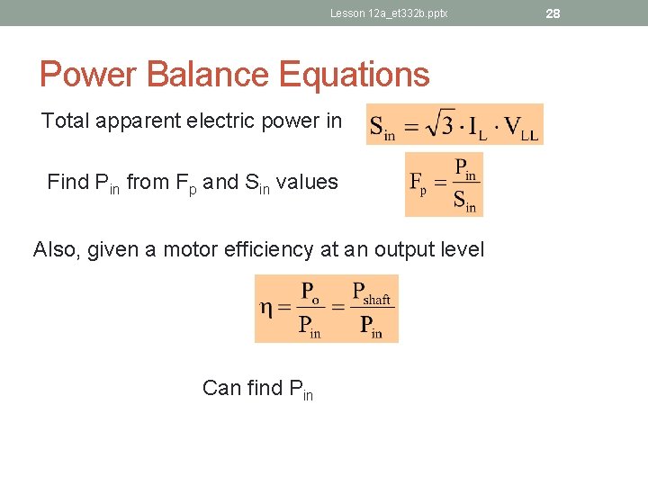 Lesson 12 a_et 332 b. pptx Power Balance Equations Total apparent electric power in