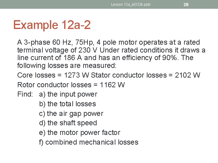 Lesson 12 a_et 332 b. pptx 29 Example 12 a-2 A 3 -phase 60