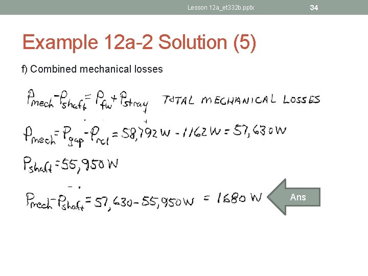 34 Lesson 12 a_et 332 b. pptx Example 12 a-2 Solution (5) f) Combined