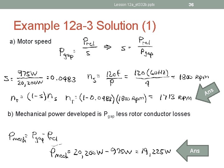 Lesson 12 a_et 332 b. pptx 36 Example 12 a-3 Solution (1) a) Motor