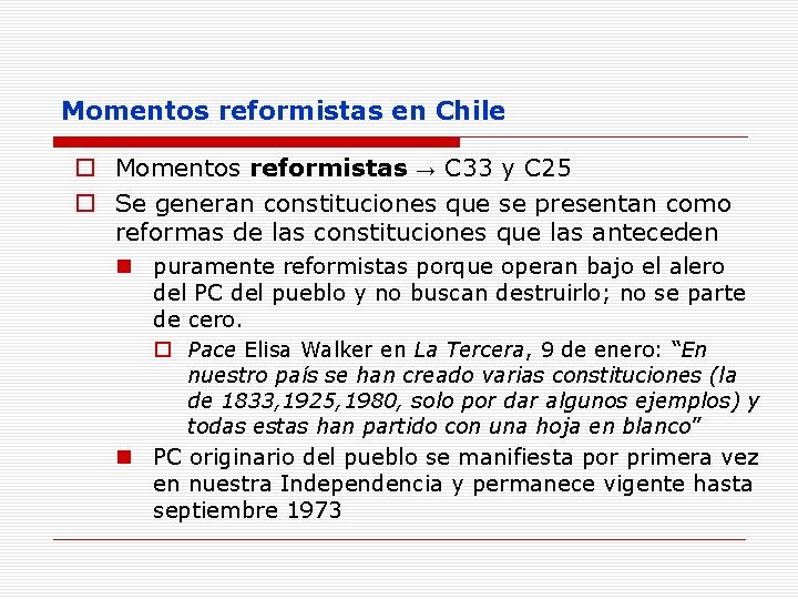 Momentos reformistas en Chile o Momentos reformistas → C 33 y C 25 o