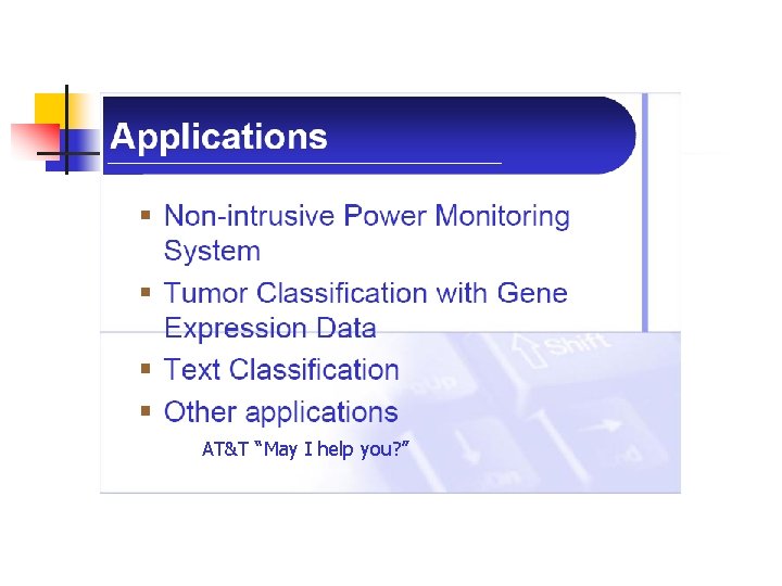 AT&T “May I help you? ” 