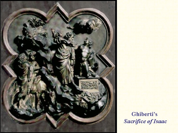 Ghiberti’s Sacrifice of Isaac 