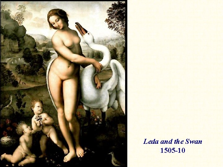 Leda and the Swan 1505 -10 