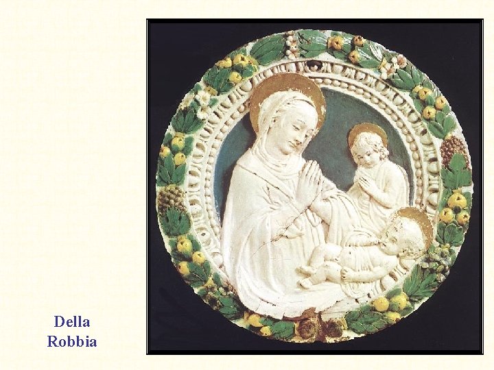 Della Robbia 