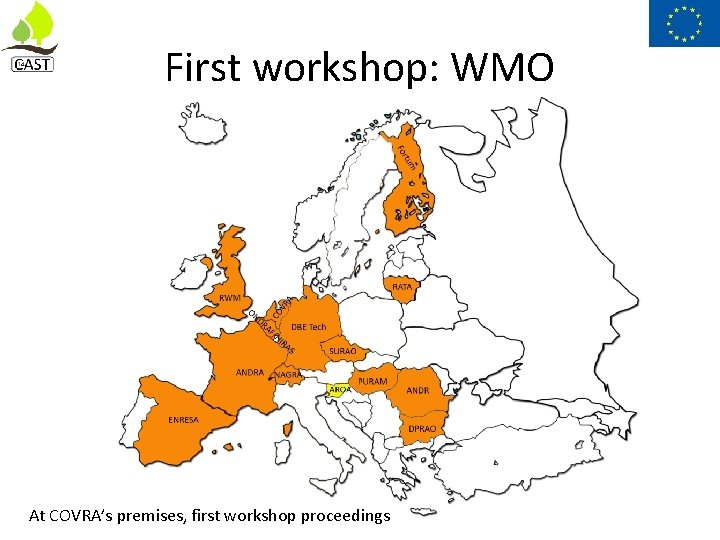 First workshop: WMO At COVRA’s premises, first workshop proceedings 40 