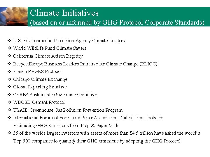 Climate Initiatives (based on or informed by GHG Protocol Corporate Standards) v U. S.