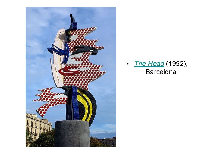  • The Head (1992), Barcelona 