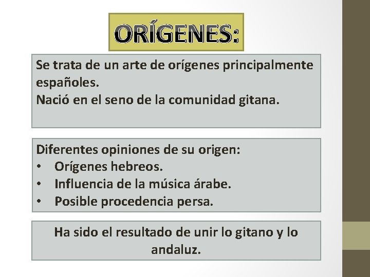 ORÍGENES: Se trata de un arte de orígenes principalmente españoles. Nació en el seno