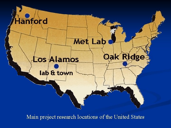 Main project research locations of the United States 