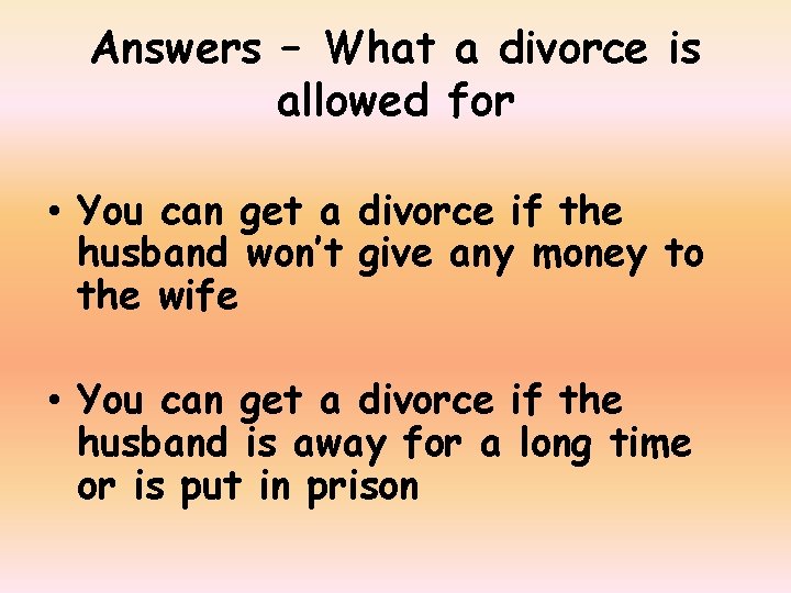 Answers – What a divorce is allowed for • You can get a divorce