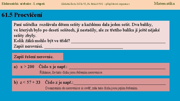 Elektronická učebnice - I. stupeň Základní škola Děčín VI, Na Stráni 879/2 – příspěvková