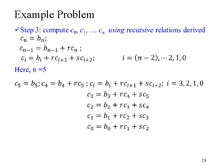 Example Problem • 19 Example Problem • 19