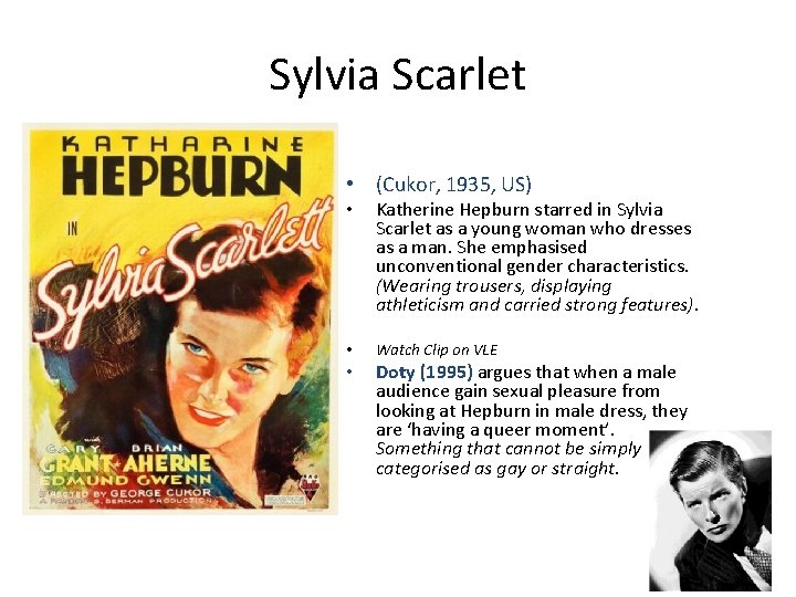 Sylvia Scarlet • (Cukor, 1935, US) • Katherine Hepburn starred in Sylvia Scarlet as