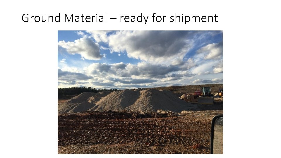 Ground Material – ready for shipment 