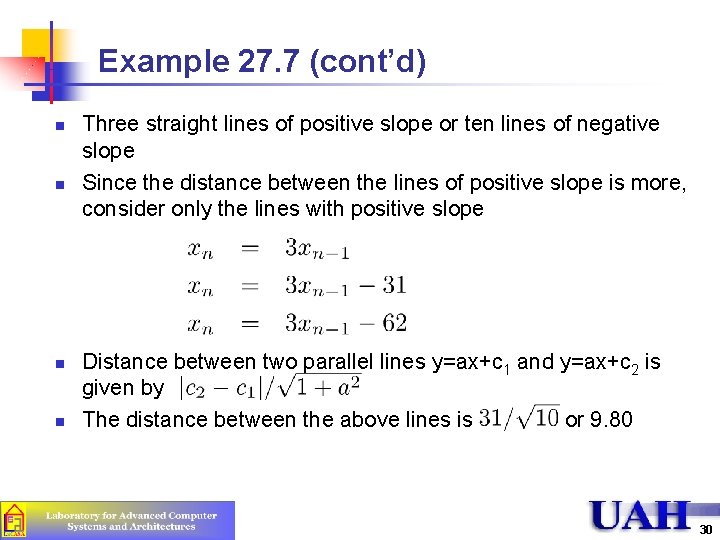 Example 27. 7 (cont’d) n n Three straight lines of positive slope or ten