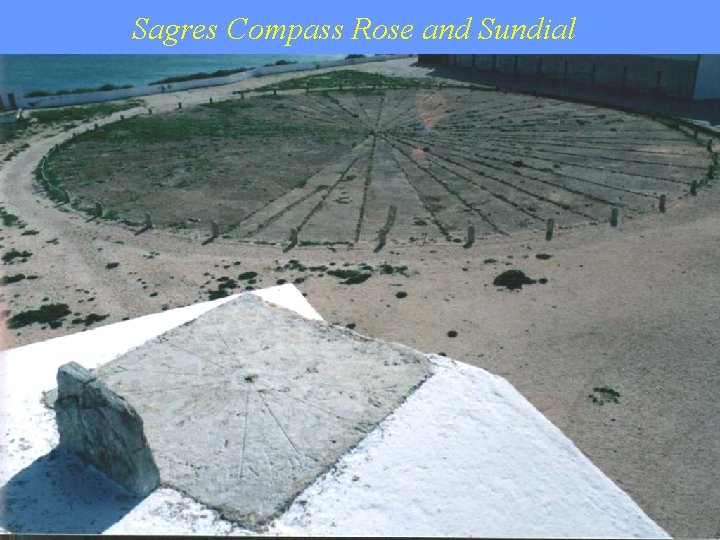 Sagres Compass Rose and Sundial 