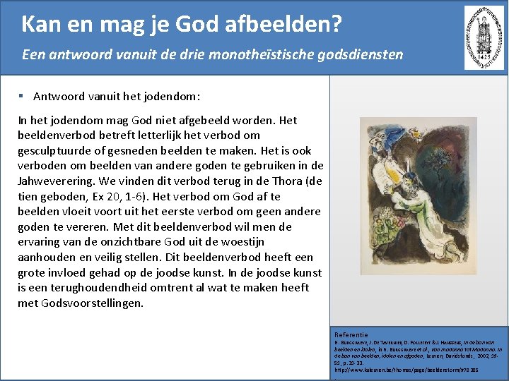 Kan en mag je God afbeelden? Een antwoord vanuit de drie monotheïstische godsdiensten §