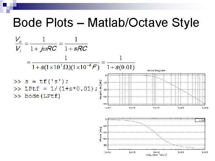 Bode Plots – Matlab/Octave Style 