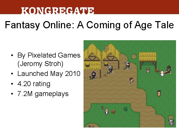 Fantasy Online: A Coming of Age Tale • By Pixelated Games (Jeromy Stroh) •