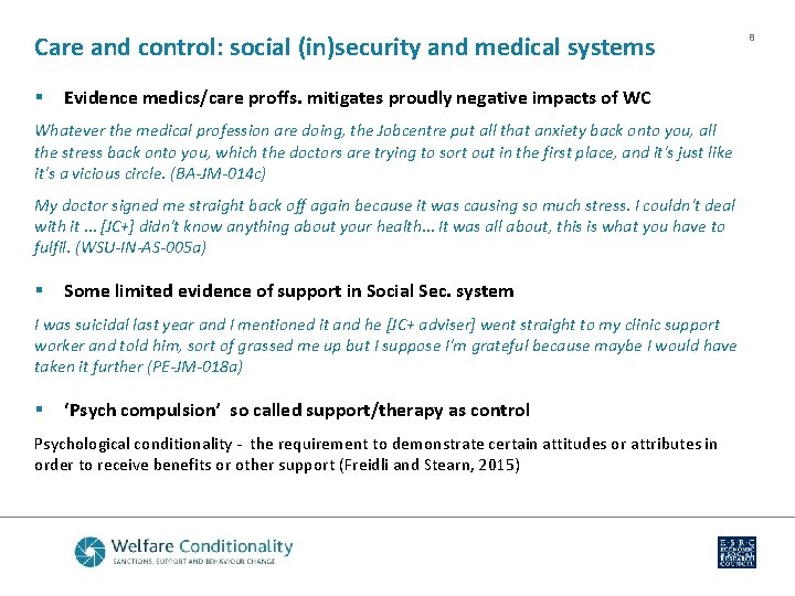Care and control: social (in)security and medical systems § Evidence medics/care proffs. mitigates proudly