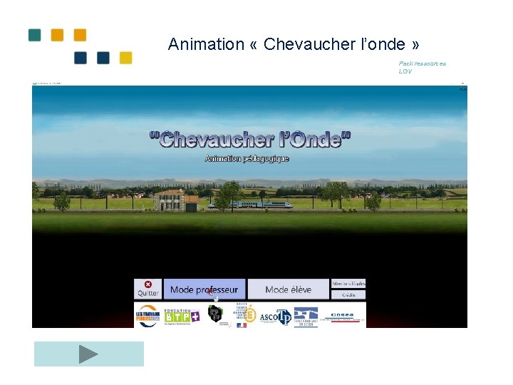 Animation « Chevaucher l’onde » Pack ressources LGV 