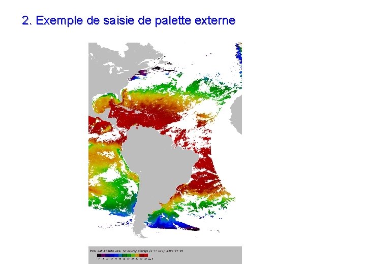 2. Exemple de saisie de palette externe 