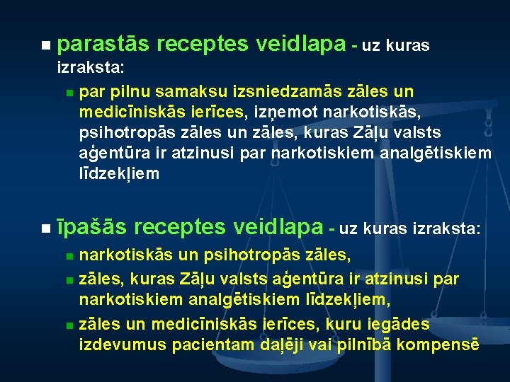 n parastās receptes veidlapa - uz kuras izraksta: n par pilnu samaksu izsniedzamās zāles