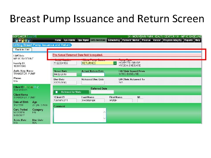 Breast Pump Issuance and Return Screen 