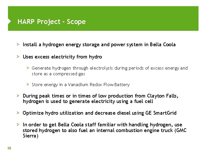 HARP Project - Scope > Install a hydrogen energy storage and power system in