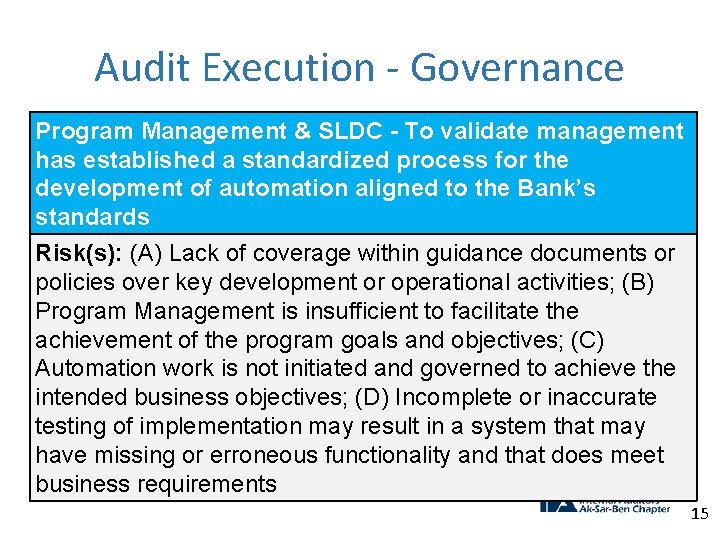 Audit Execution - Governance Program Management & SLDC - To validate management has established