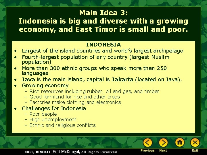 Main Idea 3: Indonesia is big and diverse with a growing economy, and East