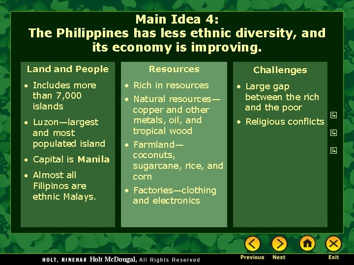 Main Idea 4: The Philippines has less ethnic diversity, and its economy is improving.