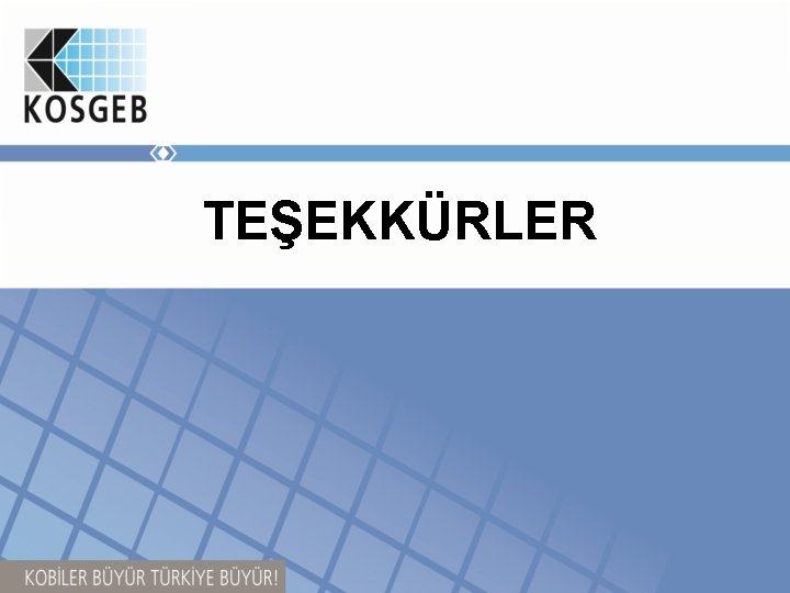 TEŞEKKÜRLER 