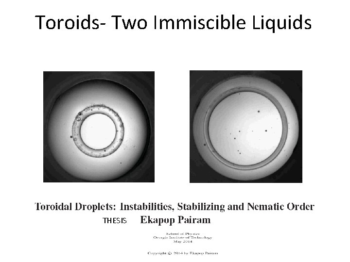Toroids- Two Immiscible Liquids THESIS 