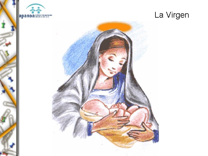 La Virgen | � 