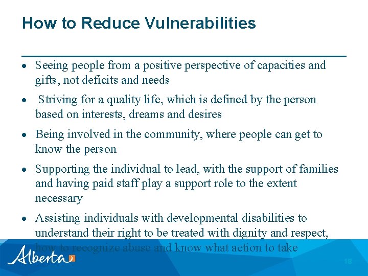 How to Reduce Vulnerabilities Seeing people from a positive perspective of capacities and gifts,