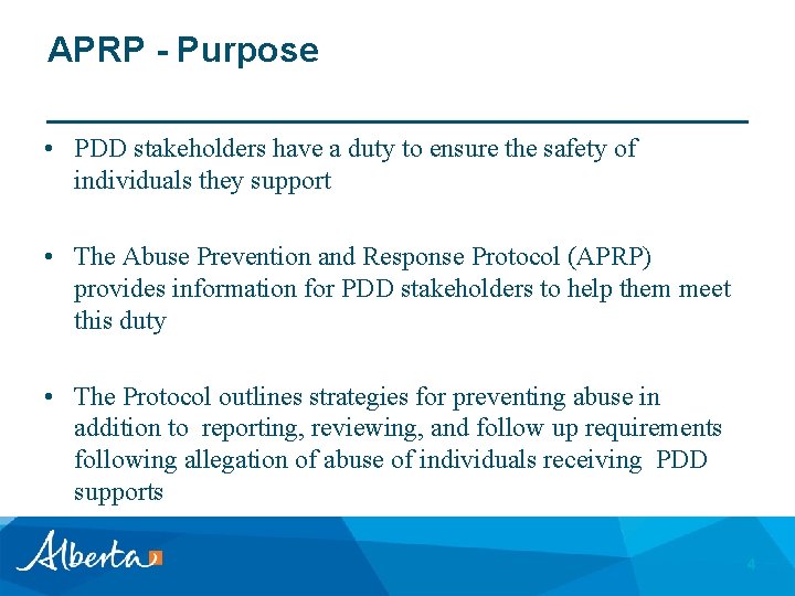 APRP - Purpose • PDD stakeholders have a duty to ensure the safety of