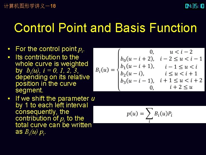 计算机图形学讲义－18 Control Point and Basis Function • For the control point pi. - •
