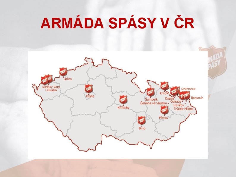 ARMÁDA SPÁSY V ČR 