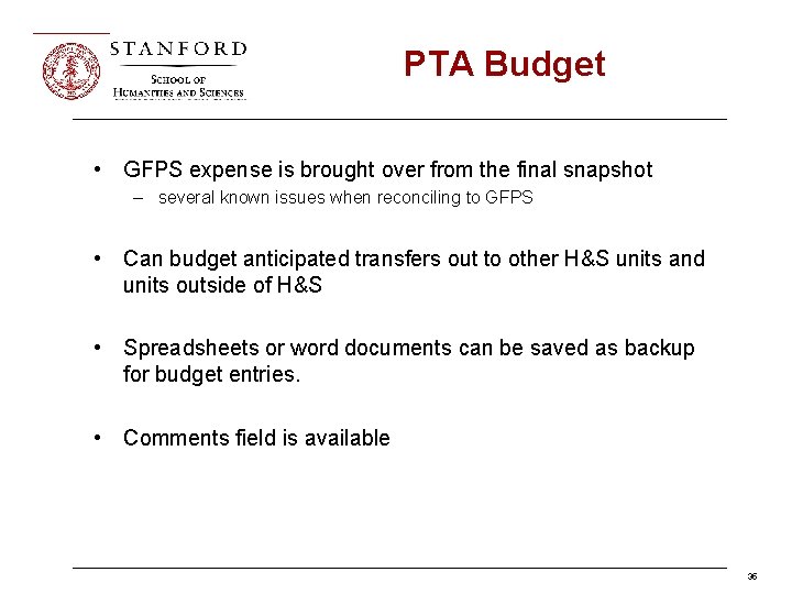 PTA Budget • GFPS expense is brought over from the final snapshot – several